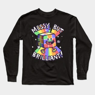 Messy but Brilliant Long Sleeve T-Shirt